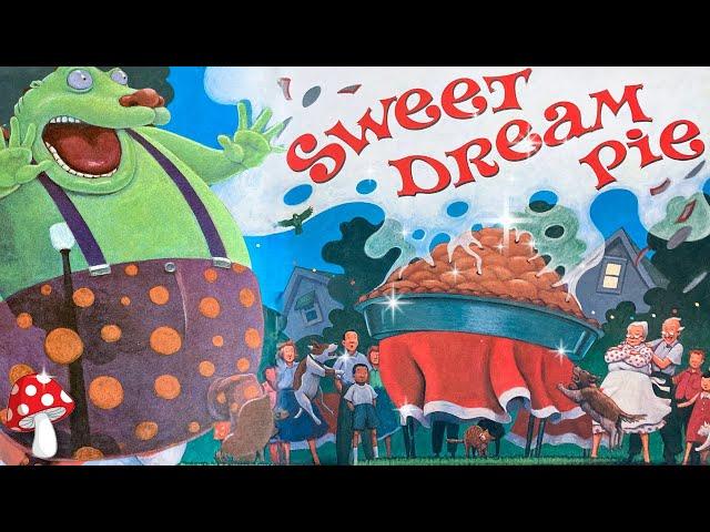 Sweet Dream Pie read aloud (kids books read aloud)