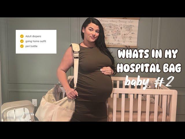 WHATS IN MY HOSPITAL BAG FOR BABY #2 | Essentials for labor & postpartum