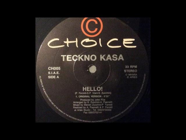 Teckno Kasa - Hello! (Mix 1) (A)