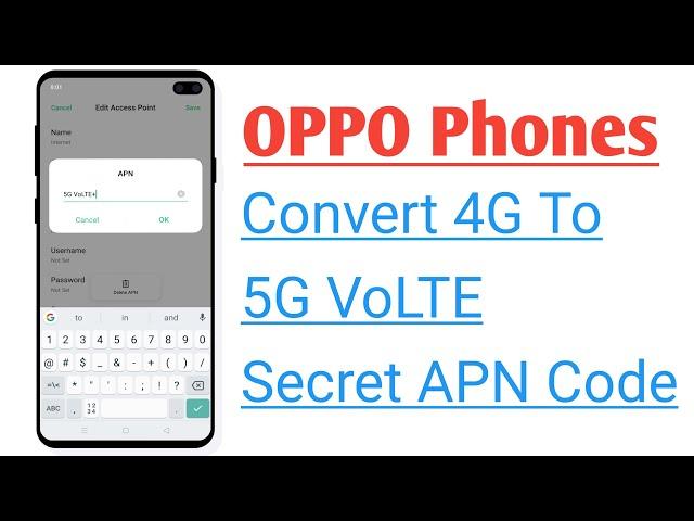 OPPO Phone Convert 4G To 5G || Secret APN Code To increase Internet Speed in OPPO