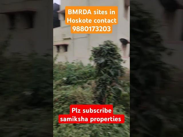 Site in Hoskote please contact 9880173203 for sites in Hoskote