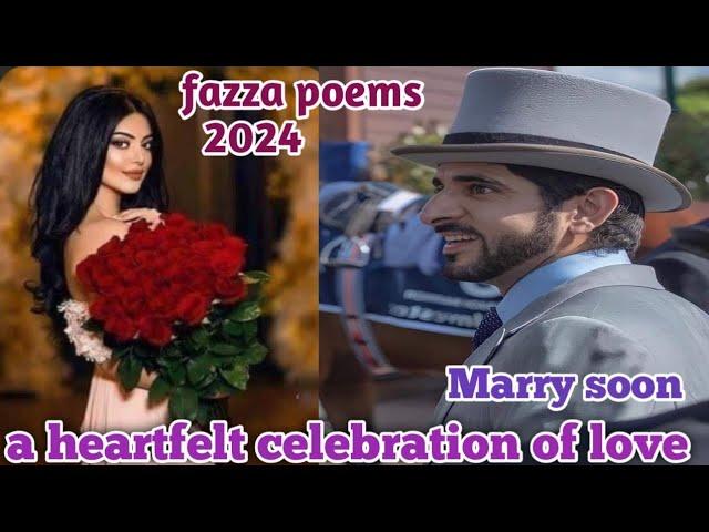 a heartfelt celebration of Dubai| marry soon| fazza poems 2024|prince of Dubai|fazza prince of Dubai