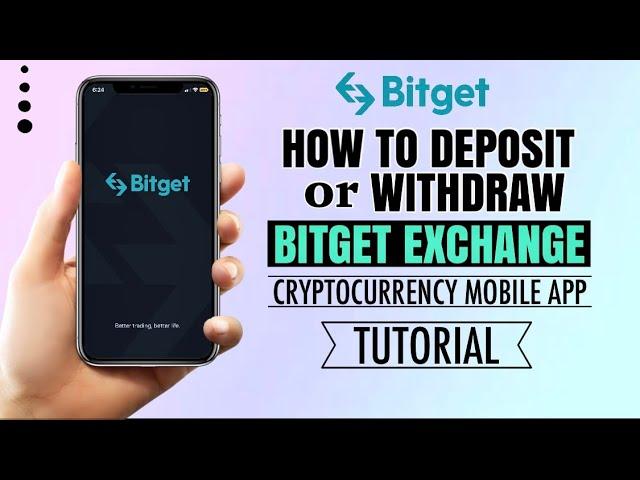 How to DEPOSIT or WITHDRAW crypto on BITGET Exchange mobile app | Tutorial