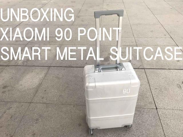 Unboxing Xiaomi 90 point smart metal suitcase