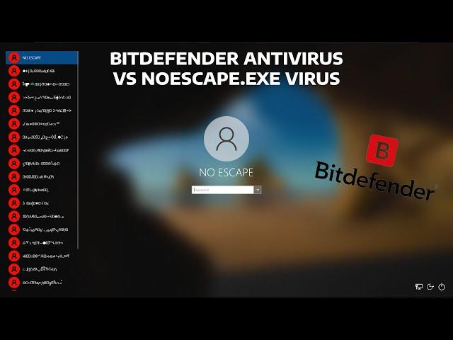 NoEscape.exe Virus vs Bitdefender Antivirus! #noescapeexe #bitdefender