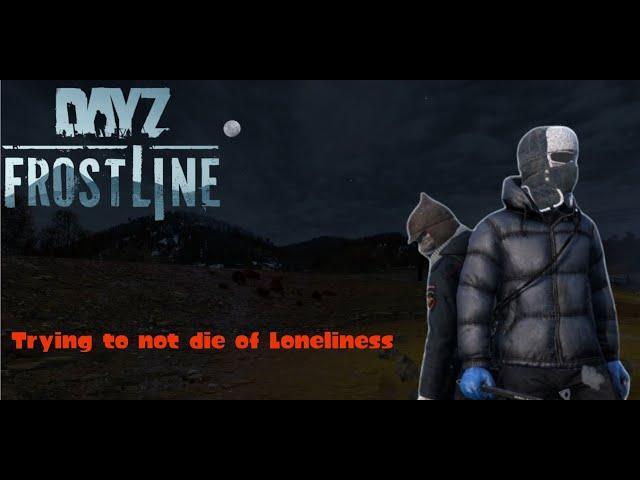 DayZ's New Winter Map is Lonely...