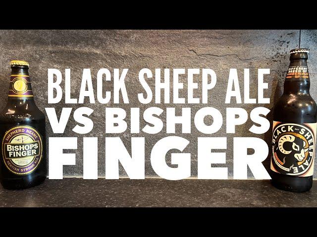 Black Sheep Ale Vs Shepherd Neame Bishops Finger | British Craft Ale Review