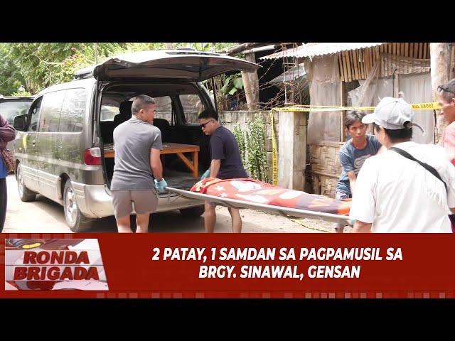 2 patay, 1 samdan sa pagpamusil sa Brgy. Sinawal, GenSan