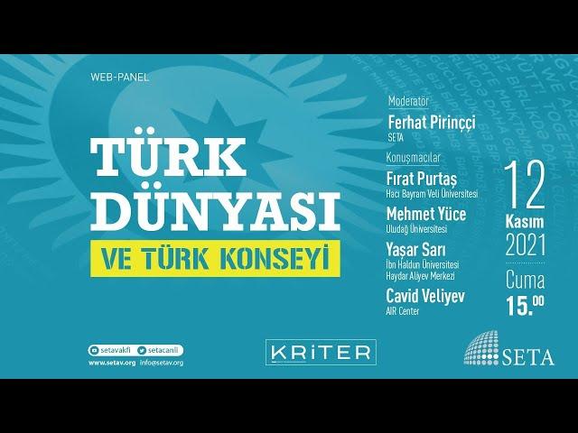 Web Panel: Türk Dünyası ve Türk Konseyi