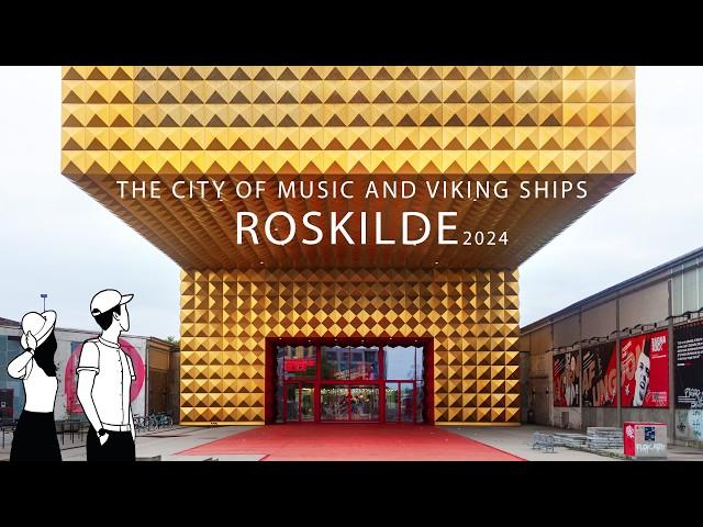 4K Roskilde  : The City Of Music And Viking Ships