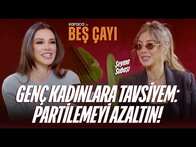 Şeyma Subaşı | “Babamdan dolayı Beşiktaşlı doğdum.” | Karaca ile Beş Çayı #7