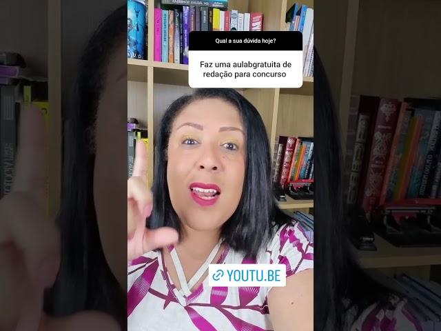 FAZ UMA AULA GRATUITA DE REDAÇÃO PARA CONCURSO