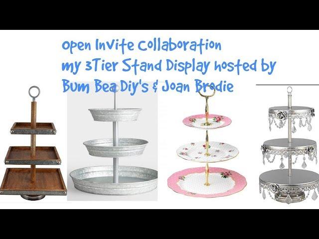 My 3Tier Stand Display open Invite Collaboration hosted by  Bum Bea Diy's and Joan Brodie