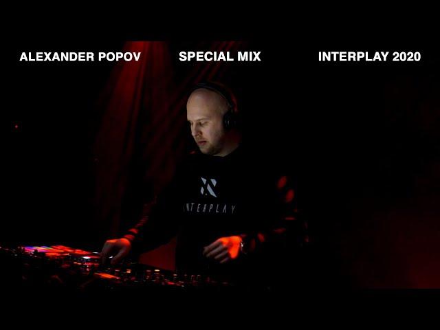 Alexander Popov  - Interplay 2020 Special Mix