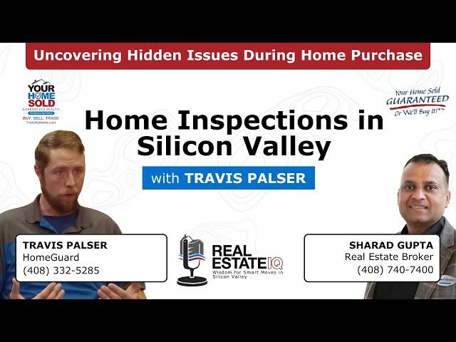 Home Inspections: Uncovering Hidden Issues During Home Purchase in Silicon Valley