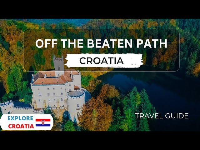 MIND-BLOWING Off the Beaten Path Adventures in Croatia