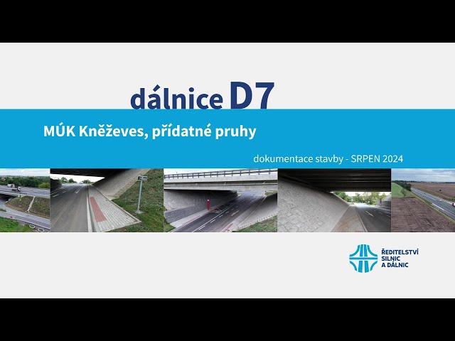 D7 MÚK Kněževes, přídatné pruhy (dokumentace stavby 08/2024)