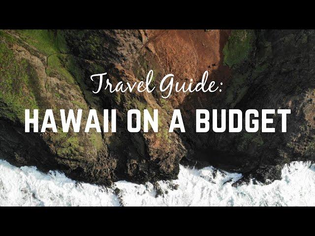 Planning a trip to Hawaii on a Budget: 16 days for $1,800(SERIOUSLY!)