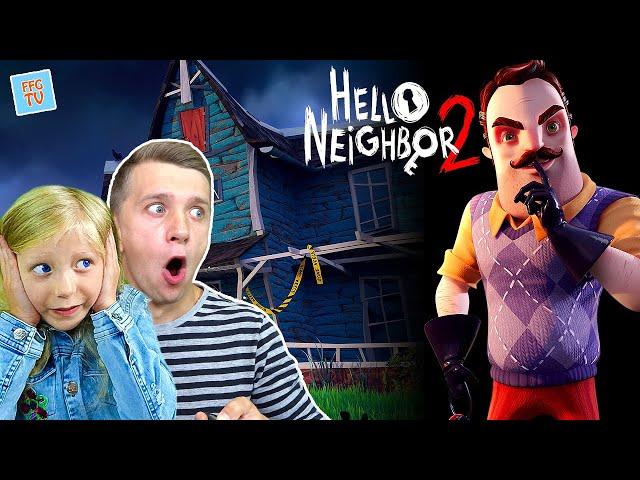 OMG.. ПРИВЕТ СОСЕД ВЕРНУЛСЯ!!! Что он СКРЫВАЕТ на ЧЕРДАКЕ ? Hello Neighbor 2 Летсплей от FFGTV