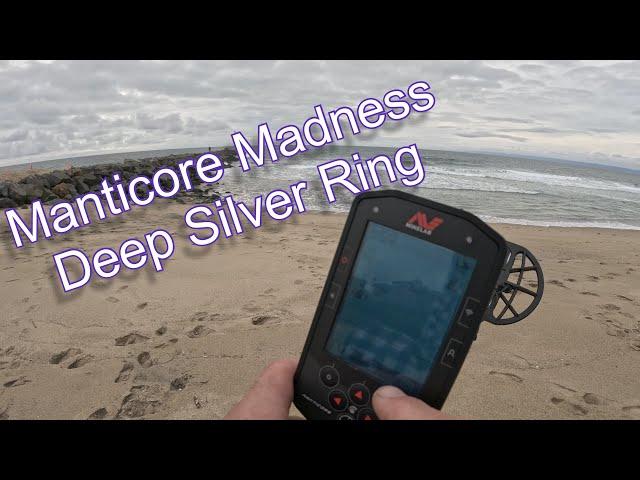 Minelab Manticore Madness Uncovered Deep Silver Ring