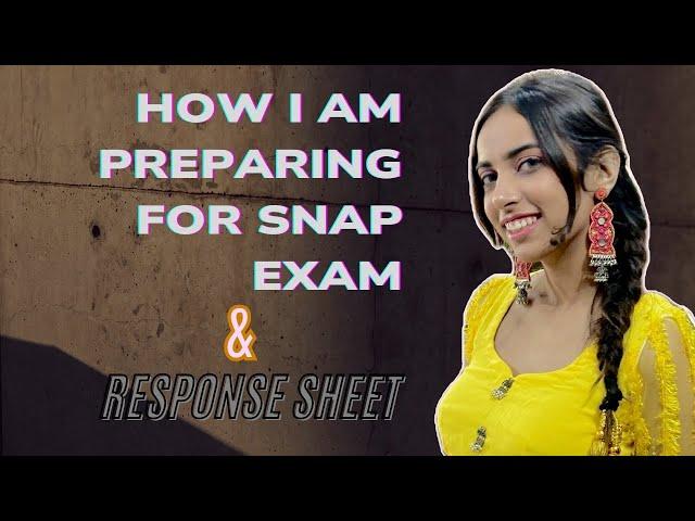 Response sheet m kya aaya ? 3 things i am following for SNAP