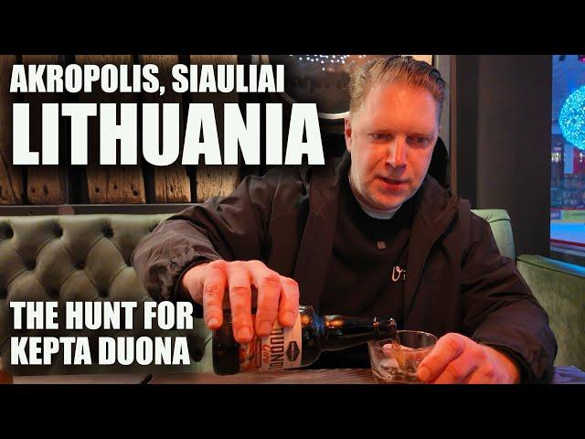 The hunt for the famous Kepta Duona in Siauliai's Akropolis, Lithuania!