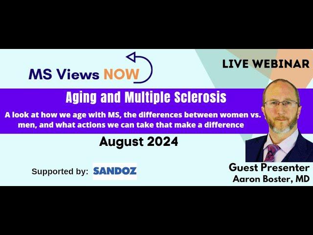 Aging and (/with) Multiple Sclerosis - Is It MS or Is It Age Related?