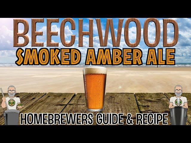 Beechwood Amber Ale Recipe & Guide For Homebrewers