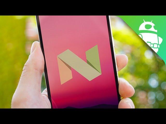 7 of the best Android 7.0 Nougat Features