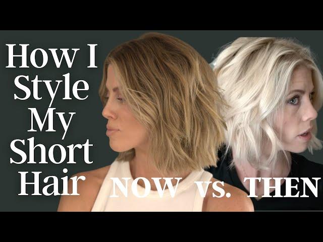 How I Style My Short Hair | Then vs Now - See the Difference!