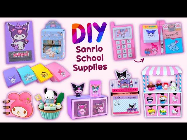 10 DIY Sanrio School Supplies - Organizer - Notebooks - Bookmark and more...