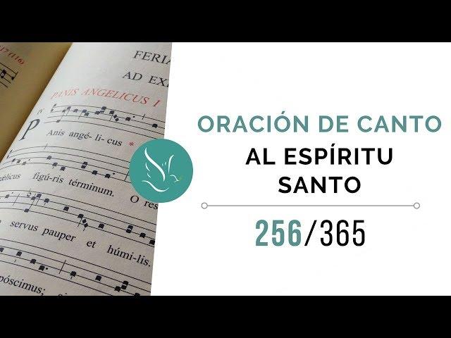 Oración de canto al Espíritu Santo