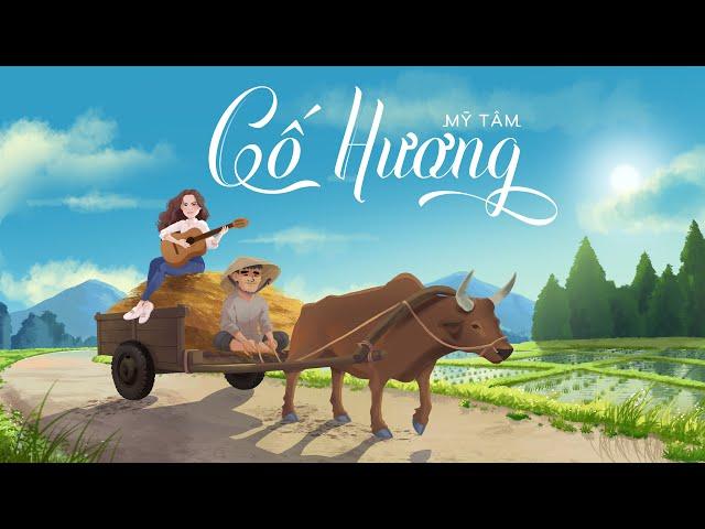 MỸ TÂM - CỐ HƯƠNG (Animation MV)