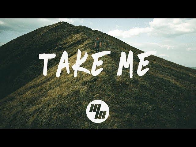 William Black - Take Me (Lyrics) Ft. RUNN, With Matte