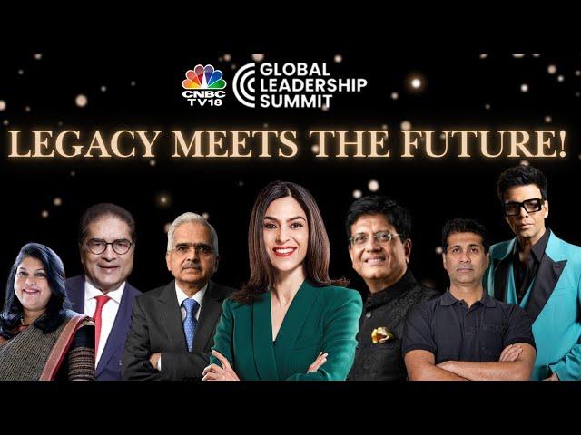 LIVE: Celebrating 25 Years of CNBC TV18: Global Leadership Summit On India's Economic Future