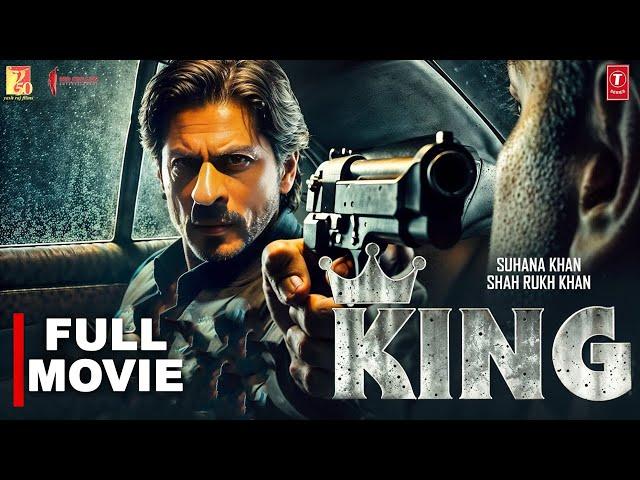 THE KING (2025) FULL HD MOVIE | Shahrukh Khan | Suhana Khan Ki New Leaked Movie 2025