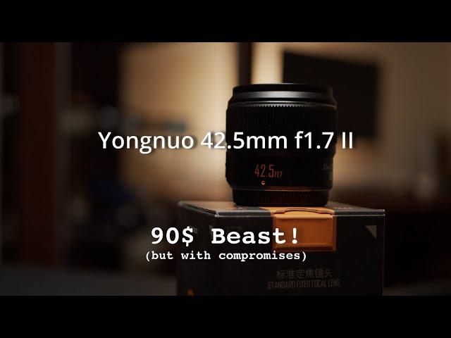 Yongnuo YN 42.5mm f1.7 mark II review - cheap but great!