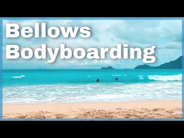 Bellows Air Force Station Bodyboarding | Oahu, Hawaii | March 2022