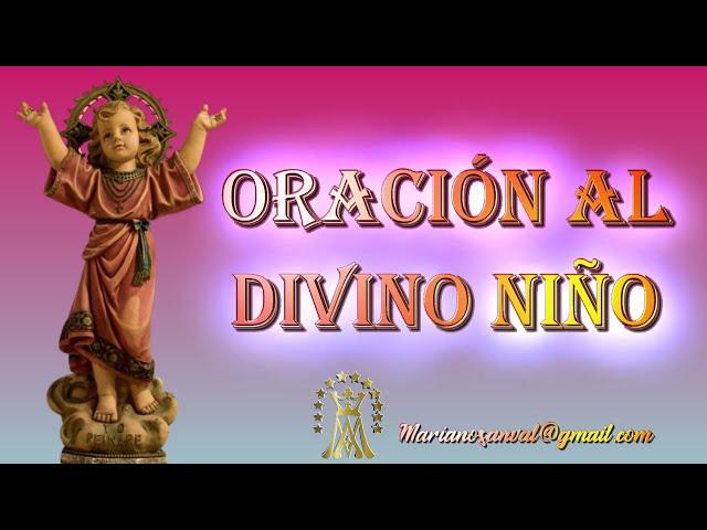 ORACION AL DIVINO NIÑO