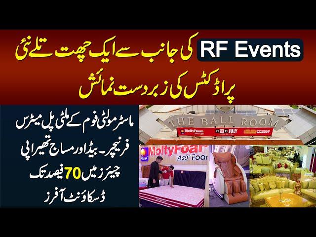 RF Events Ki Janib Se The Ball Room Me Molty Mattress,Massage Chairs,Furniture Ki Shandar Exhibition