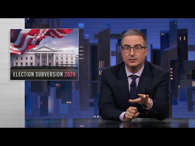 S11 E26: Election Subversion 2024 & Waffle House: 10/13/24: Last Week Tonight with John Oliver