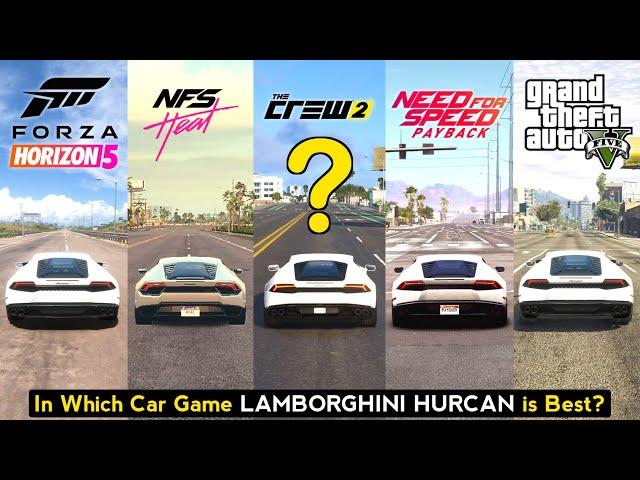 Lamborghini Huracan Comparison in NFS Heat, The Crew 2, Forza Horizon 5 & 4, NFS Payback & GTA 5