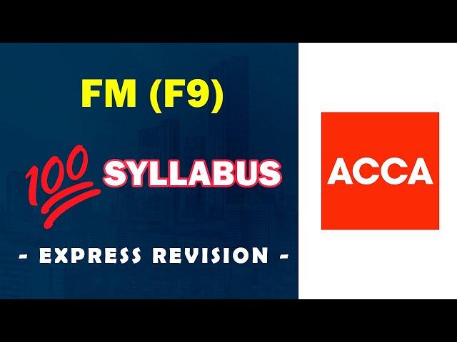 ACCA FM (F9) | REVISION | 2024 | Just in 135 Mints