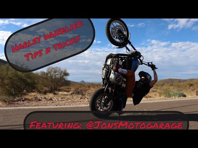 Tips and Tricks + First time struggles (Harley Wheelies) FT. @JonsMotoGarage