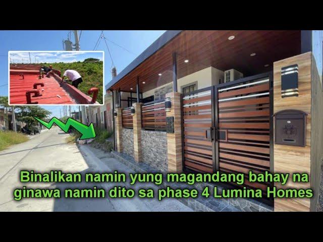 BINALIKAN NAMIN YUNG MAGANDANG BAHAY NA GINAWA NAMIN SA PHASE 4 LUMINA HOMES