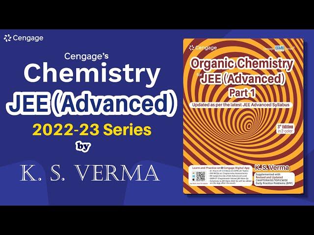 Cengage’s Chemistry JEE (Adv) 2022-23 Edition | Revised & Updated | KS Verma | Best Book for JEE