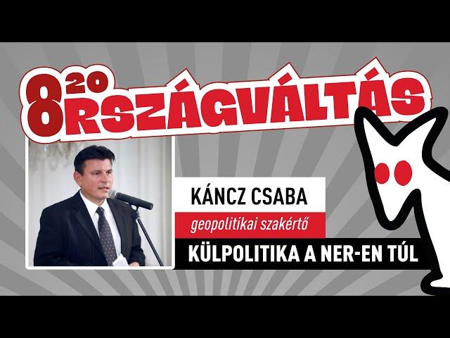 Külpolitika a NER-en túl I Káncz Csaba előadása augusztus 20-án