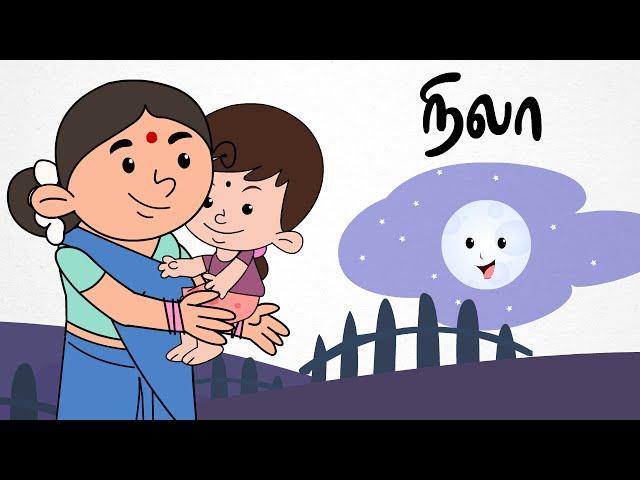 நிலா நிலா | Nila Nila | தமிழ் குழந்தை பாடல்கள் | Chutti Kutties Tamil Nursery Rhymes