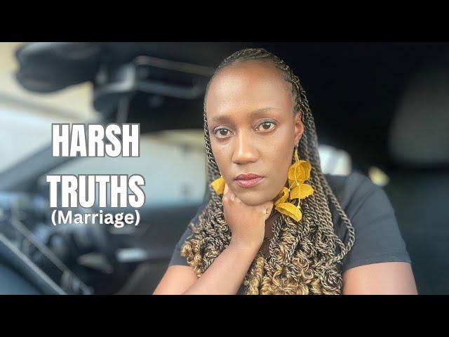 Harsh TRUTHS About Marriage (apologies if I’m being harsh)