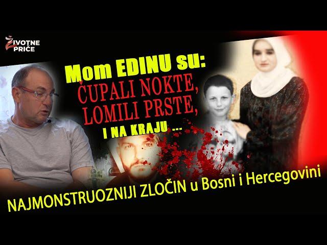 Mom Edinu su: ČUPALI NOKTE, LOMILI PRSTE I NA KRAJU ... Najmonstruozniji zločin u Bosni!